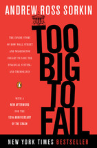 Too Big to Fail: The Inside Story of How Wall Street and Washington Fought to Sa - £7.34 GBP