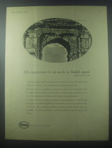 1954 Esso Oil Ad - All experience is an arch to build upon - £14.54 GBP