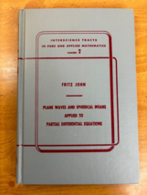 1955 Plane Waves &amp; Spherical Means Applied to Partial Differential Equations HC - £34.41 GBP