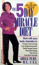 The 5 Day Miracle Diet by Adele Puhn / 1997 Paperback - £0.88 GBP