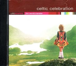 Lifescapes: Celtic Celebration - The World Traveler [Audio CD] Lifescapes - £18.48 GBP