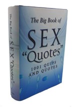Julian L&#39;estrange The Big Book Of Sex &quot;Quotes&quot; : 1001 Quips And Quotes 1st Edit - £36.97 GBP