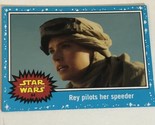 Star Wars Journey To Force Awakens Trading Card #84 Rey Pilots Her Speeder - £1.56 GBP