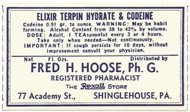 Antique Label ELIXIR TERPIN HYDRATE &amp; CODEINE Fred Hoose Rexall Shingleh... - $28.11