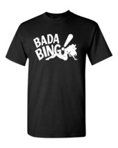 Bada Bing T-Shirt High Quality Cotton Men and Women - £17.42 GBP
