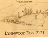 Lynnwood Elks 2171 Menu Edmonds Washington B P O E  - £13.93 GBP