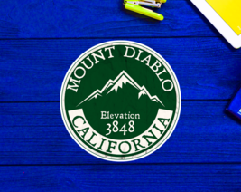 Mount Diablo California Decal Sticker 3&quot; Contra Costa San Francisco - £4.18 GBP