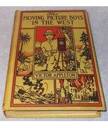 The Moving Picture Boys in the West Book Victor Appleton 1913 H.C  - £7.94 GBP