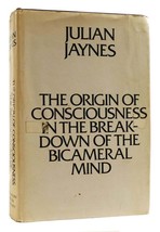 Julian Jaynes The Origin Of Consciousness In The Breakdown Of The Bicameral Mind - £131.17 GBP
