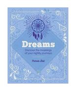 Dreams: Discover the Meaning Behind Your Nightly Journeys - $11.87