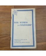 DAR Manual Citizenship Daughters of American Revolution 1981 Paperback Book - €10,24 EUR