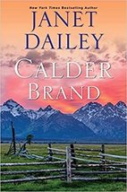 Calder Brand [Unknown Binding] Janet Dailey - $11.74