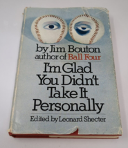 I&#39;m Glad You Didn&#39;t Take It Personally Jim Bouton 1st Edition Hardcover DJ 70s - £11.83 GBP