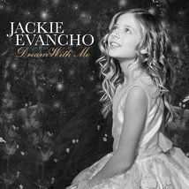 Dream With Me: Deluxe Edition (+4 Bonus Tracks) [Audio CD] Evancho, Jackie - £8.71 GBP