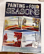 Painting The 4 Seasons By Carl Stricker Published By Walter T Foster #168 - $4.95