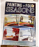 Painting The 4 Seasons By Carl Stricker Published By Walter T Foster #168 - £3.95 GBP