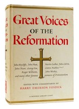 Harry Emerson Fosdick Great Voices Of The Reformation An Anthology A Modern Libr - $62.44