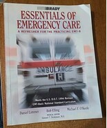 Essentials Of Emergency Care A Refresher For The Practicing EMT-B - €40,59 EUR