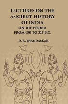 Lectures On The Ancient History Of India: On The Period From 650 To  [Hardcover] - £23.22 GBP