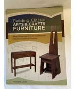 Building Classic Arts &amp; Crafts Furniture: Shop Drawings for 33 Projects - $24.75