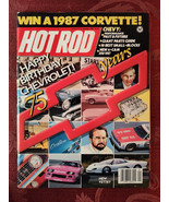 Rare HOT ROD Car Magazine January 1987 Chevrolet 75 years of Performance - £17.24 GBP