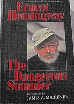 Ernest Hemingway, The Dangerous Summer, 1986 paperback, intro James Michener - £5.78 GBP