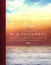 Year in the Old Testament : Meditations for Each Day of the Church Year, Pape... - $84.15