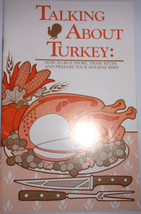 Talking About Turkey Booklet 1987 - $3.99