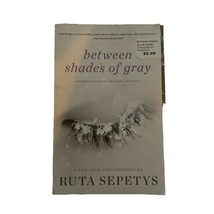 Between Shades of Gray by Ruta Sepetys (2012, Trade Paperback) Paperback... - $3.87