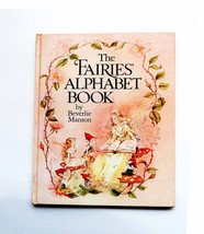 1980s ABC Fairies&#39; Alphabet Book Written &amp; Illustrated by Beverlie Manson Vintag - £31.19 GBP
