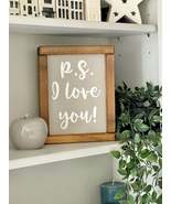 P.S I Love You Wooden Sign. - $50.84 CAD