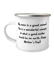 Joke Single mom, My mom is a great woman! She is a wonderful example of what a g - £15.63 GBP