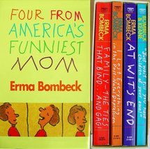Four From America&#39;s Funniest Mom [Unknown Binding] Erma Bombeck - £2.73 GBP