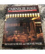 Carnegie hall The First One Hundred Years Richard S chick&amp; Michael Walsh... - £63.82 GBP