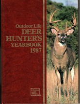 Deer Hunters Yearbook 1987 Outdoor Life Books Hardcover - £7.00 GBP