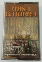 Misa Baturra Grupo Folklorico Los Baturros Cassette Tape - £14.93 GBP