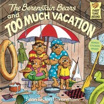 The Berenstain Bears and Too Much Vacation: By Berenstain, Jan, Berenstain - $131.54 MXN