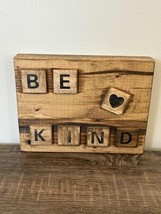 Rustic Wooden 'Be Kind' Plaque with Heart Accent - $429.20 MXN Rustic Wooden 'Be Kind' Plaque with Heart Accent - $429.20 MXN