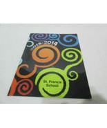 2014 St. Francis School Yearbook Pre-K Through 8th Grade Quincy Illinois... - £11.85 GBP