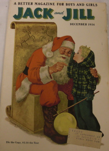 Jack and Jill, A Better MAGAZINE FOR Boys and Girls, December 1954. Love... - $30.00