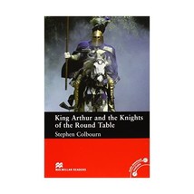 Macmillan Readers King Arthur and the Knights of the Round table without CD Inte - $14.00