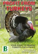 Profit from Turkeys Your Guide to Rearing Turkeys for Profit.New Book[Paperback] - £5.46 GBP