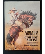 Edward Borein Cowboy Artist An Illustrated Biography By Harold G Davidso... - £69.65 GBP