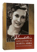 Benito Ortolani Pirandello&#39;s Love Letters To Marta Abba 1st Edition 2nd Printin - £40.71 GBP
