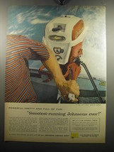 1957 Johnson Sea-Horse Outboard Motors Ad - Powerful pretty and full of fun - $18.49