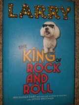 Larry : The King of Rock and Roll - Hardcover by Iris Rainer Dart - £3.75 GBP