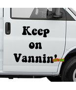KEEP ON VANNIN&#39; DECAL STICKER VINYL vintage retro custom van life 2% van... - £5.52 GBP+