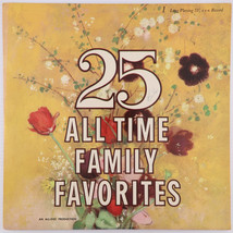 Unknown Artists – 25 All Time Family Favorites - Vinyl LP All Disc – ADS-1 - $5.32