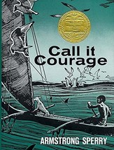 Call It Courage [Hardcover] Sperry, Armstrong - $4.53