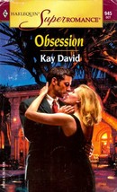 Obsession (Harlequin SuperRomance #945) by Kay David / 2000 Paperback - £1.81 GBP